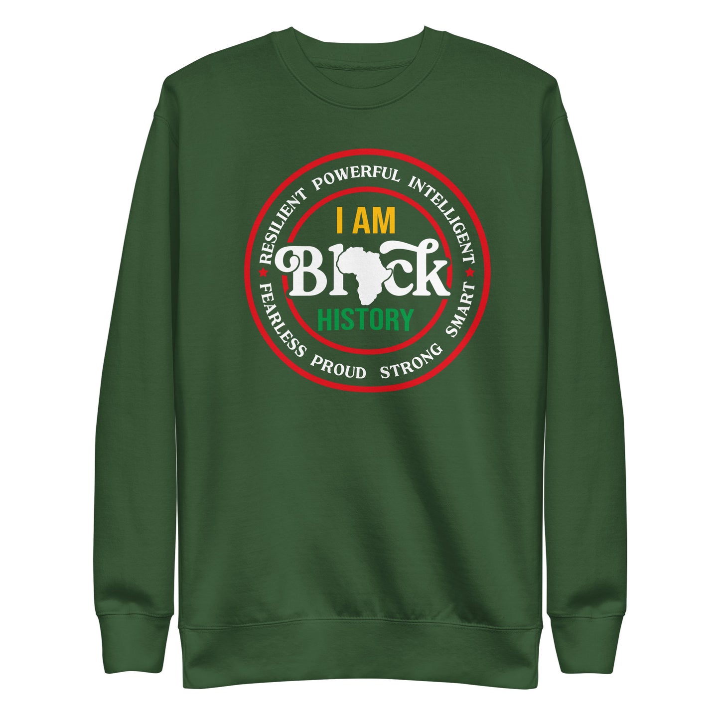 I am Black History Premium Unisex Sweatshirt