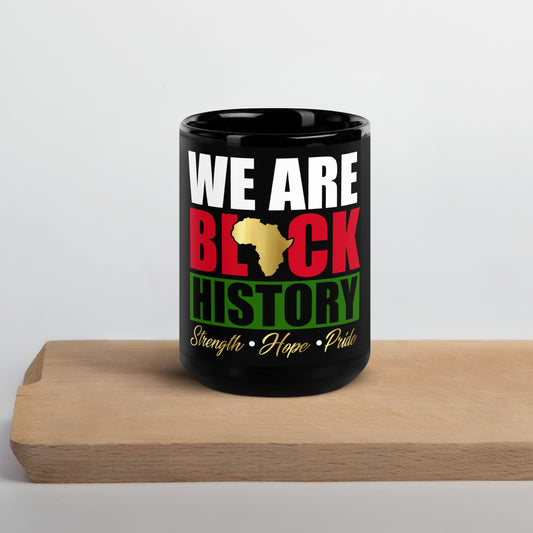 We Are Black History Glossy Mug