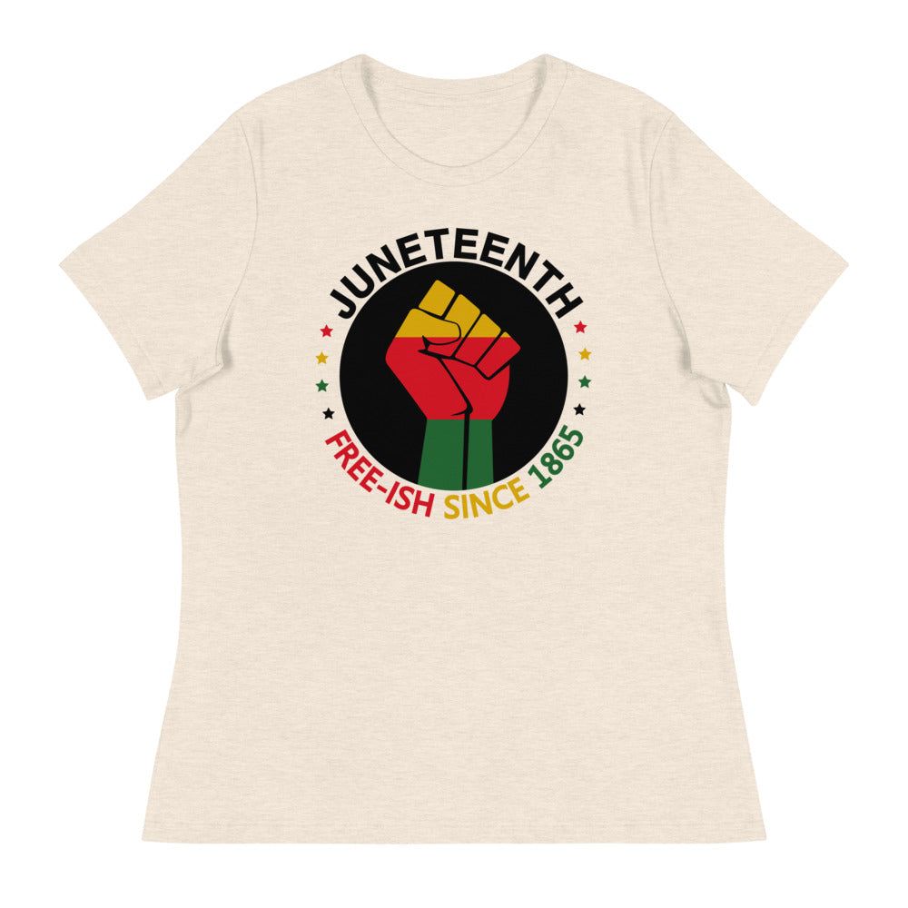 Juneteenth Free-ish Since 1865 Women's Relaxed T-Shirt